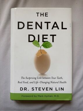 3/$25✨The Dental Diet by Dr. Steven Lin - White & Green Hardcover Book
